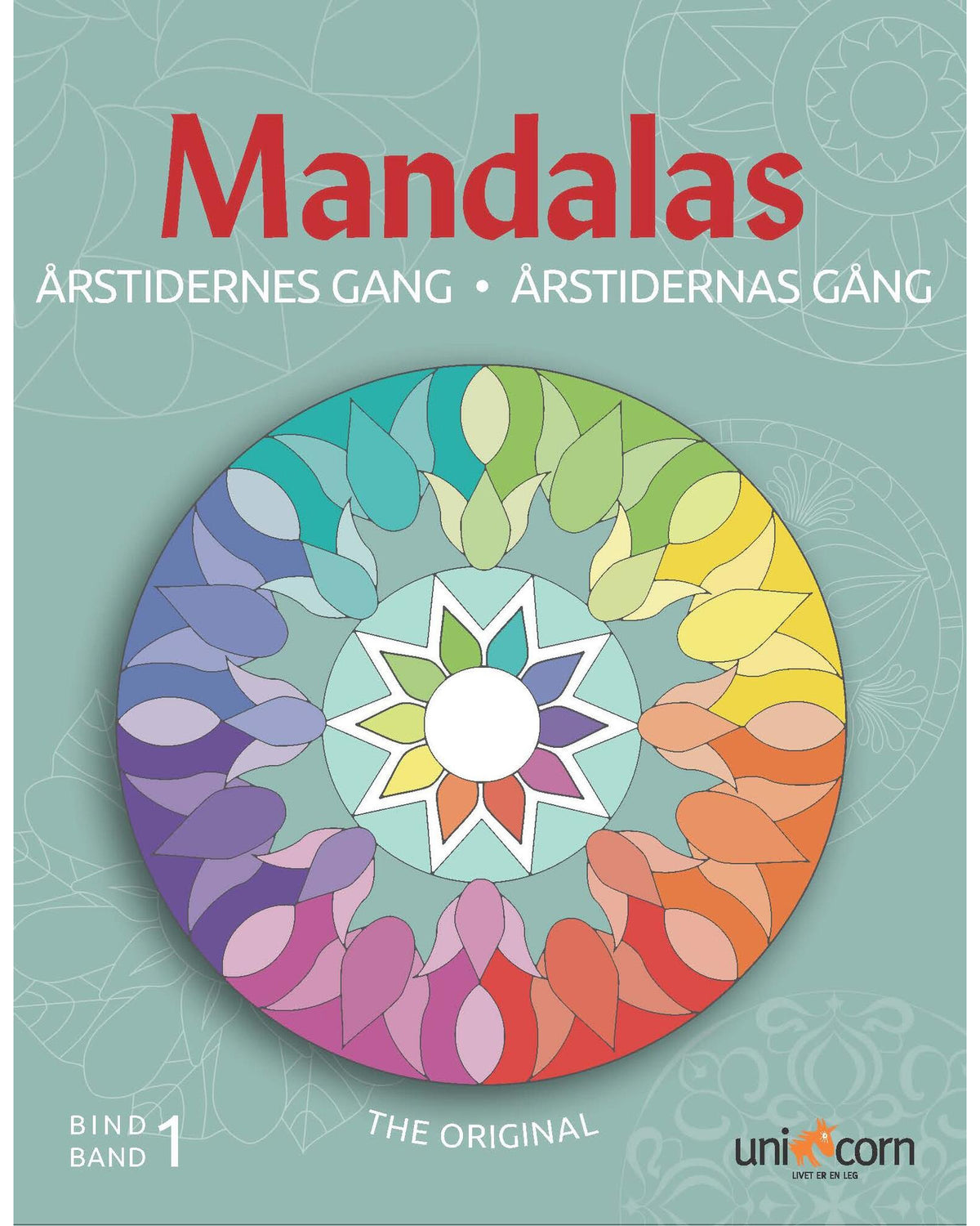 Mandalas The Passage of the Seasons Volume 1