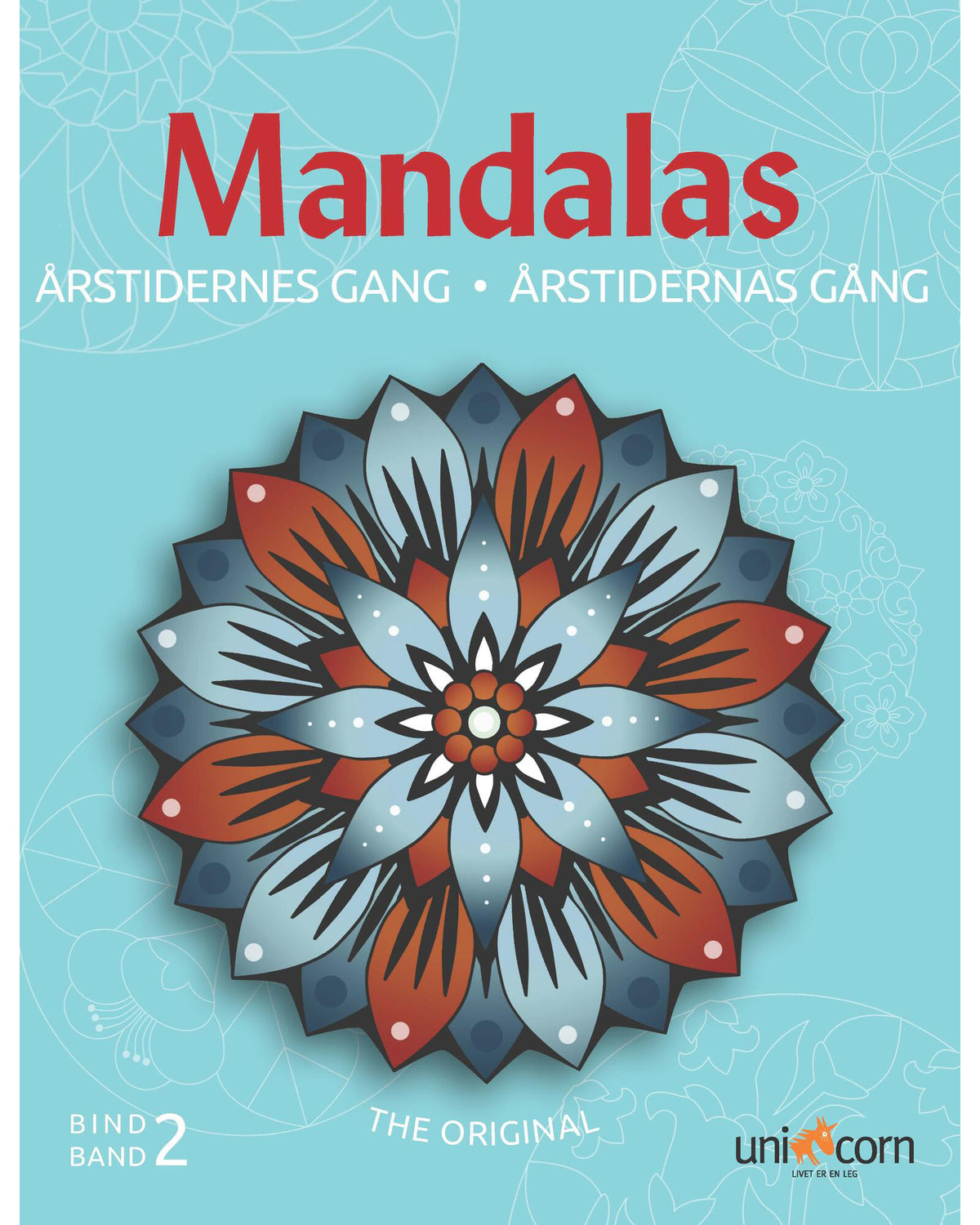 Mandalas The Passage of the Seasons Volume 2