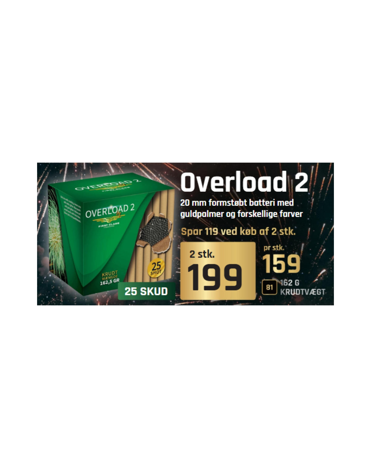 (Nr.81) Overload 2 by First Class - 25 shots